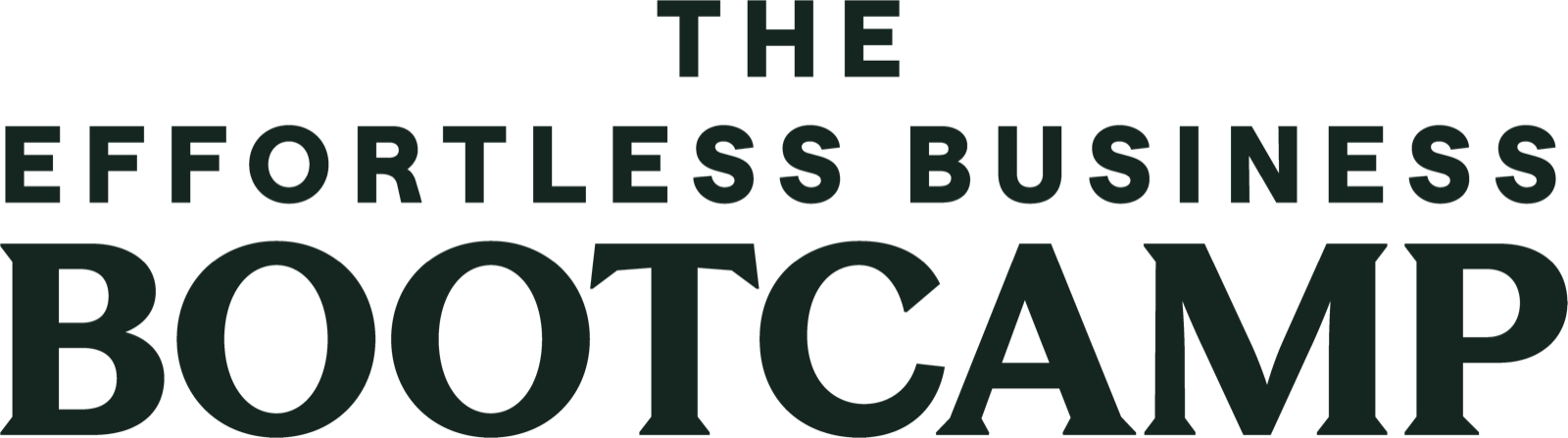 The Effortless Business Bootcamp